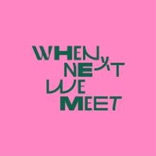 'When Next We Meet' New Festival Experience Comes to the Heart Of South Tipperary