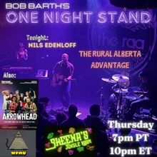 Bob Barth's One Night Stand to Welcome Nils Edenloff Of THE RURAL ALBERTA ADVANTAGE