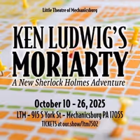 Review: MORIARTY: A NEW SHERLOCK HOLMES ADVENTURE at Little Theatre Of Mechanicsburg Photo