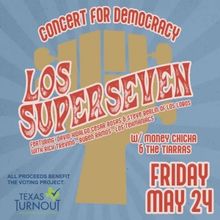 Grammy- Winning Supergroup Los Super Seven To Headline Benefit Concert In Austin