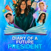 VIDEO: Watch the Official Trailer for DIARY OF A FUTURE PRESIDENT!