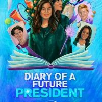 VIDEO: Watch the Official Trailer for DIARY OF A FUTURE PRESIDENT! Video