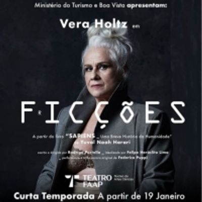 Inspired by Yuval Noah Harari's Best Seller Sapiens, Vera Holtz Opens the Monologue FICCOES
