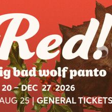 Cast & Creative Team Set for RED!... A BIG BAD WOLF PANTO at The Capitol Theatre Port