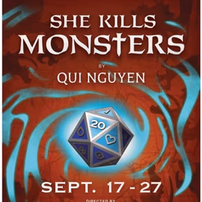 SHE KILLS MONSTERS Will Come to Mary Moody Northen Theatre