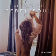Xenia Ghali Turns Heads With Latest Single 'Rebel Soul'
