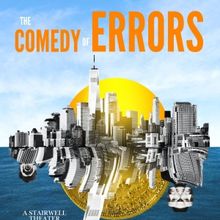 Site Specific Production of THE COMEDY OF ERRORS At Stairwell Theatre