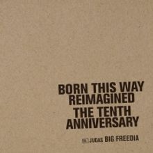 Lady Gaga Announces 'Born This Way' Tenth Anniversary Edition