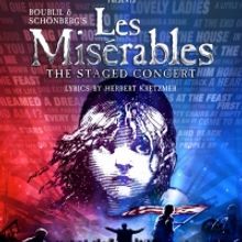 Tickets On Sale for Concert Version of LES MISERABLES in Theaters