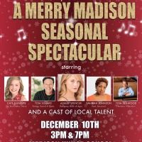 Madison Public Theatre to Present A MERRY MADISON SEASONAL SPECTACULAR Holiday…