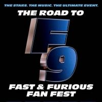 THE ROAD TO F9: FAST & FURIOUS FAN FEST Will Be Televised Jan. 31