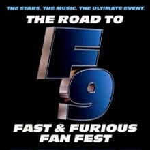 THE ROAD TO F9: FAST & FURIOUS FAN FEST Will Be Televised Jan. 31