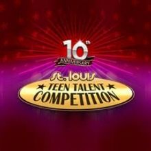10th STL Teen Talent Competition Finals to Air on On NINE PBS Next Month