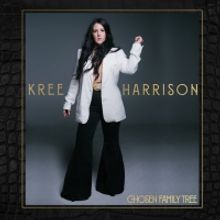 Kree Harrison's Album 'Chosen Family Tree' Drops Today