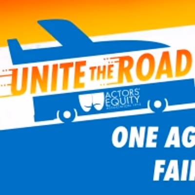 Actors' Equity & Broadway League Reach Agreement On Touring Contracts Following Unite The Road Campaign