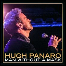 Hugh Panaro Returns to 54 Below Tonight for Album Release; MAN WITHOUT A MASK