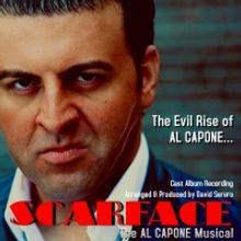 SCARFACE, THE AL CAPONE MUSICAL Cast Album Recording Released: