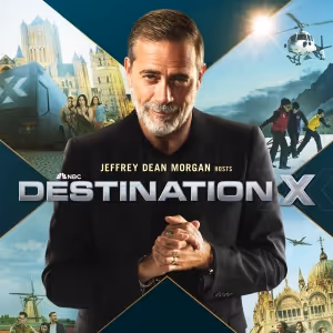 NBC Unveils DESTINATION X Competition Series Hosted by Jeffrey Dean Morgan