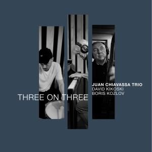 Juan Chiavassa to Release THREE ON THREE on Whirlwind Video