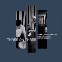 Juan Chiavassa to Release THREE ON THREE on Whirlwind