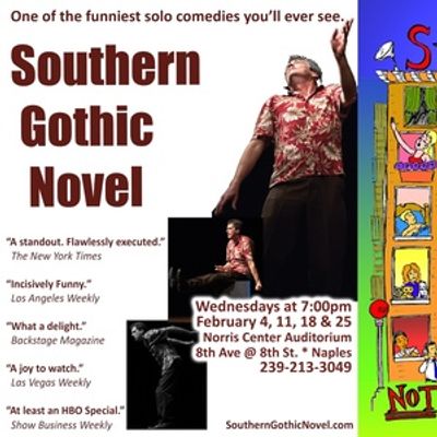 Solo Comedies SOUTHERN GOTHIC NOVEL and STABILIZED NOT CONTROLLED to Play at Norris Center