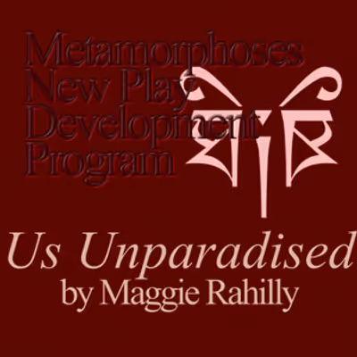 US UNPARADISED to Receive Public Reading from Next Life Theatre Company in Brooklyn