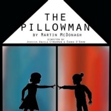 Brieanna McCutcheon and Untold Wants Theatre Present THE PILLOWMAN By Martin McDonagh