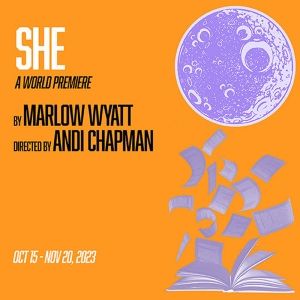Antaeus Theatre Company to Present World Premiere of SHE by Marlow Wyatt
