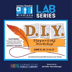 Actors Theatre of Indiana to Present Free DIY Playwriting Workshop