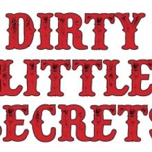 DIRTY LITTLE SECRETS IMPROV Returns - Your Secrets, Their Show!