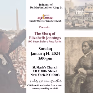 Opera Exposures Presents THE STORY OF ELIZABETH JENNINGS: 100 YEARS BEFORE ROSA PARKS