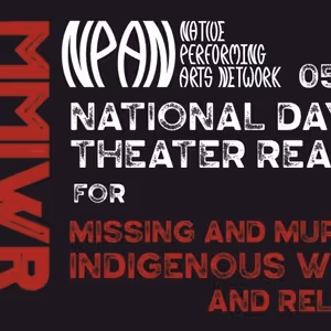 Arena Stage Will Present Free Readings for Missing and Murdered Indigenous Women