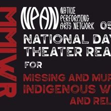 Arena Stage Will Present Free Readings for Missing and Murdered Indigenous Women