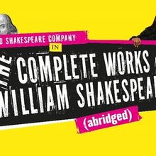 Full Casting Set For THE COMPLETE WORKS OF WILLIAM SHAKESPEARE (ABRIDGED) UK Tour