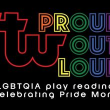 PROUD OUT LOUD Comes to Theatre West in June