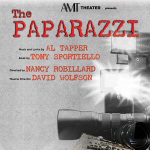 THE PAPARAZZI by Al Tapper to be Presented at AMT in March