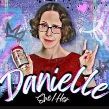 Trans- and Sobriety-focused Solo Show DANIELLE SHE/HER to Come to LA’s Hudson Theat