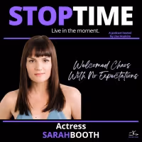 Listen: THREE PINES Star Sarah Booth Appears On STOPTIME:LIVE IN THE MOMENT Podcast