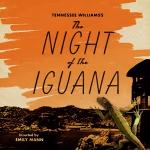 Tim Daly, Daphne Rubin-Vega, Lea DeLaria & More to Star in THE NIGHT OF THE IGUANA…