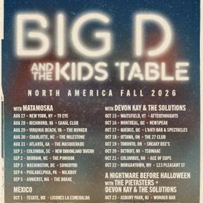 BIG D AND THE KIDS TABLE to Launch North American Tour Aug. 27