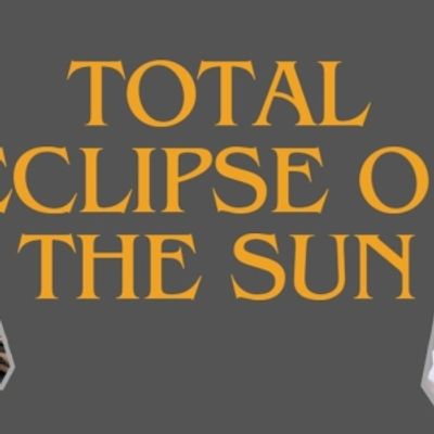Student Blog: Total Eclipse of the Sun