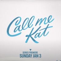 VIDEO: Watch the Trailer for CALL ME KAT on FOX Video