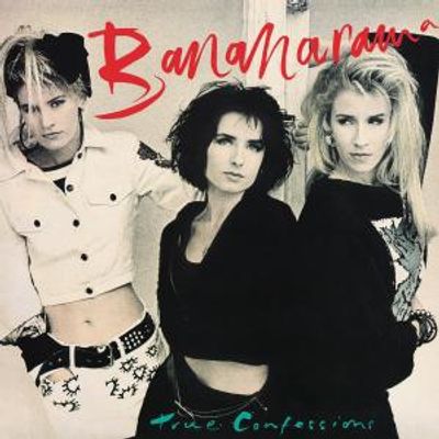 BANANARAMA Releases 40th Anniversary Editions of TRUE CONFESSIONS