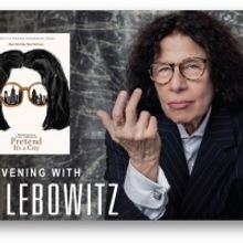 AN EVENING WITH FRAN LEBOWITZ to be Presented at the Aronoff Center