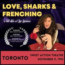 Lou Laurence to Present Toronto Premiere of LOVE, SHARKS & FRENCHING
