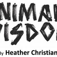 Tickets Now on Sale for ANIMAL WISDOM Original Film Adaptation