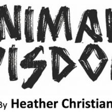 Tickets Now on Sale for ANIMAL WISDOM Original Film Adaptation