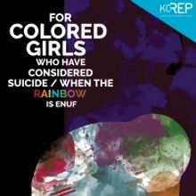KCRep Continues Season With FOR COLORED GIRLS...