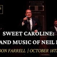SWEET CAROLINE - THE LIFE AND MUSIC OF NEIL DIAMOND Announced At Feinstein's