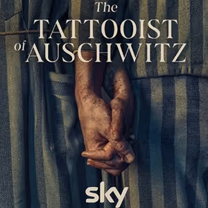 Video: Peacock & Sky Release THE TATTOOIST OF AUSCHWITZ Trailer with Melanie…